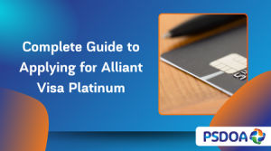 Complete Guide to Applying for Alliant Visa Platinum