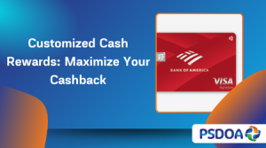 Customized Cash Rewards: Maximize Your Cashback